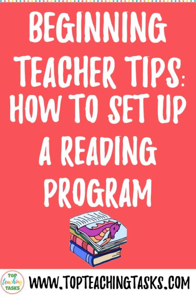 This is a blog post to help beginning teachers to set up a reading program. Learn how to set up a reading program that includes reading to, shared reading, guided reading and independent reading. Packed full of practical tips to get you started. #beginningteacher