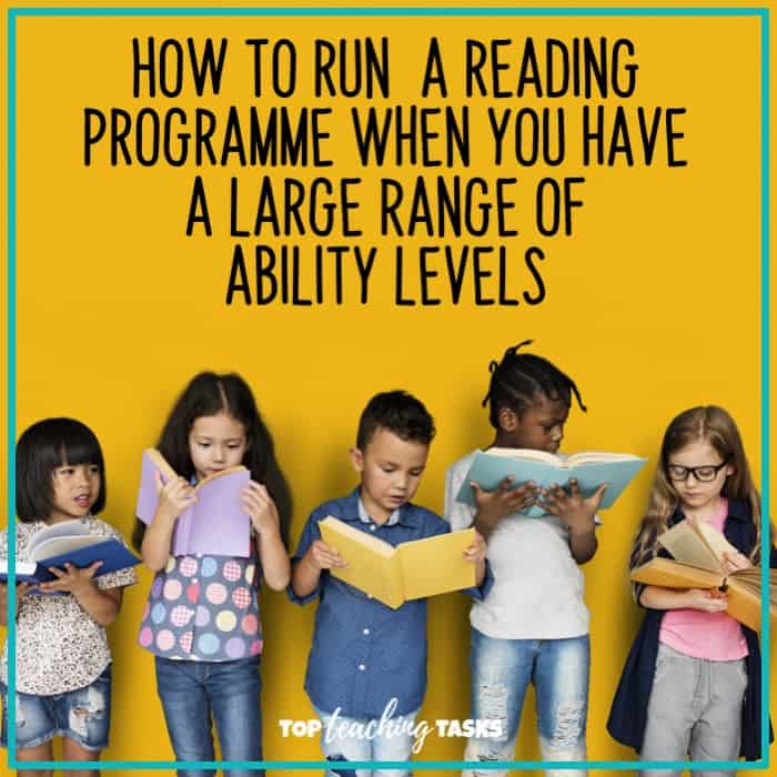 Running a reading programme when you have a large range of abilities