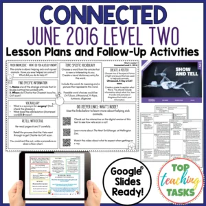Connected 2016 Level 2 Show and Tell Follow Up Activities