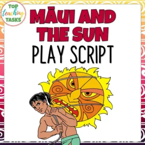 How Māui Slowed The Sun | Māori Myths and Legends Play Script