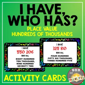 I Have Who Has Place Value (Hundreds of Thousands) Maths Game