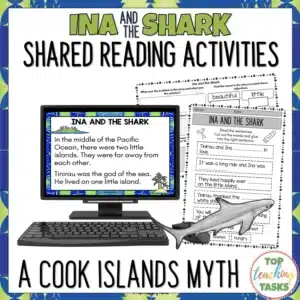 Ina and the Shark Cook Islands Myth Shared Reading Passage and Activities