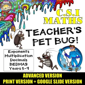 CSI Maths Activity: Teachers Pet Bug! Exponents, Multiplication, and BEDMAS