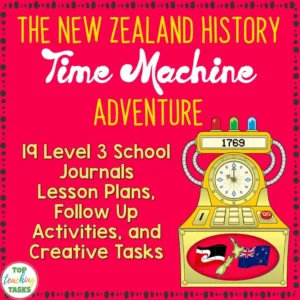 New Zealand History Reading Unit | NZ School Journal Time Travel Adventure Level 3