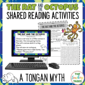 The Rat and the Octopus Tongan Myth - Shared Reading Passage and Activities