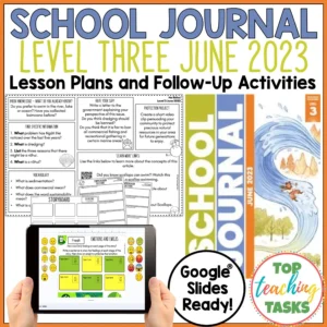 School Journal Level 3 June 2023 Follow Up Activities