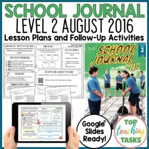 School Journal Level 2 August 2016 Follow Up Activities