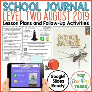 School Journal Level 2 August 2019 Print and Digital Activities