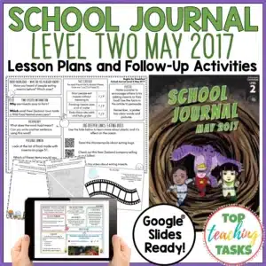 School Journal Level 2 May 2017 Follow Up Activities