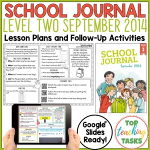 School Journal Level 2 September 2014 Follow Up Activities