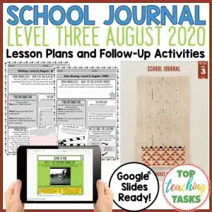 School Journal Level 3 August 2020 Print and Digital Activities