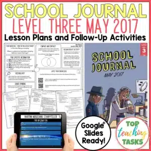 School Journal Level 3 May 2017 Follow Up Activities