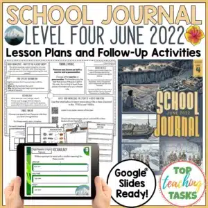School Journal Level 4 June 2022 Follow Up Activities