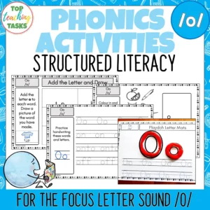 Phonics and Structured Literacy Activities: Focus Sound O