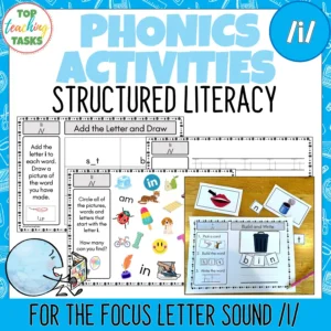 Phonics and Structured Literacy Activities: Focus Sound i