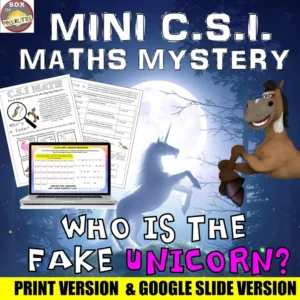 Unicorns Maths Mini CSI: Which Unicorn is the Fake Unicorn? Printable and Google Slides
