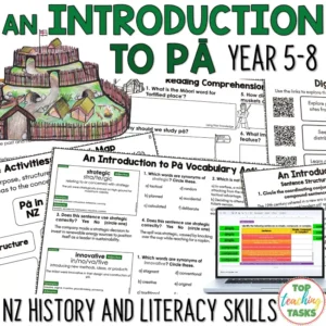 An Introduction to Pā History & Literacy Independent Activities Year 5-8