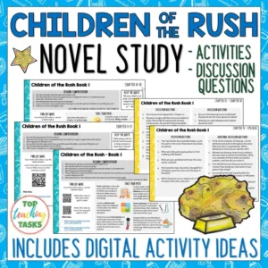 Children of the Rush Novel Study and Discussion Questions