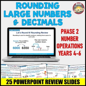 Rounding Numbers (Including Decimals) Slides: Phase 2 Number Operations – Year 4-6