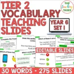 Tier 2 Vocabulary Explicit Teaching Slides Year 6 Set One