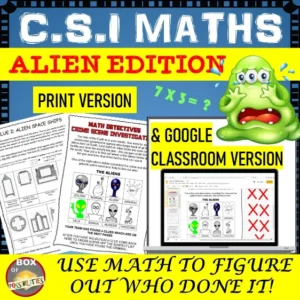 CSI Maths: Alien Mystery Edition: Print and Google Classroom