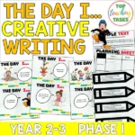 The Day I... Creative Writing