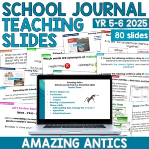 Amazing Antics - Whole Class School Journal Resource Year 5 and 6