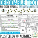 The Buzz about Bees Decodable Text and Activities for Older Readers
